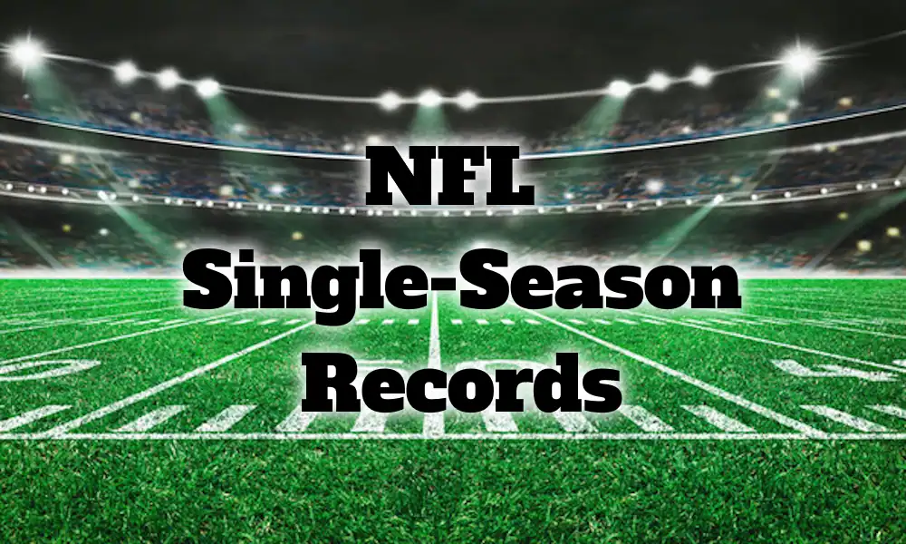NFL Single-Season Records and Leaders